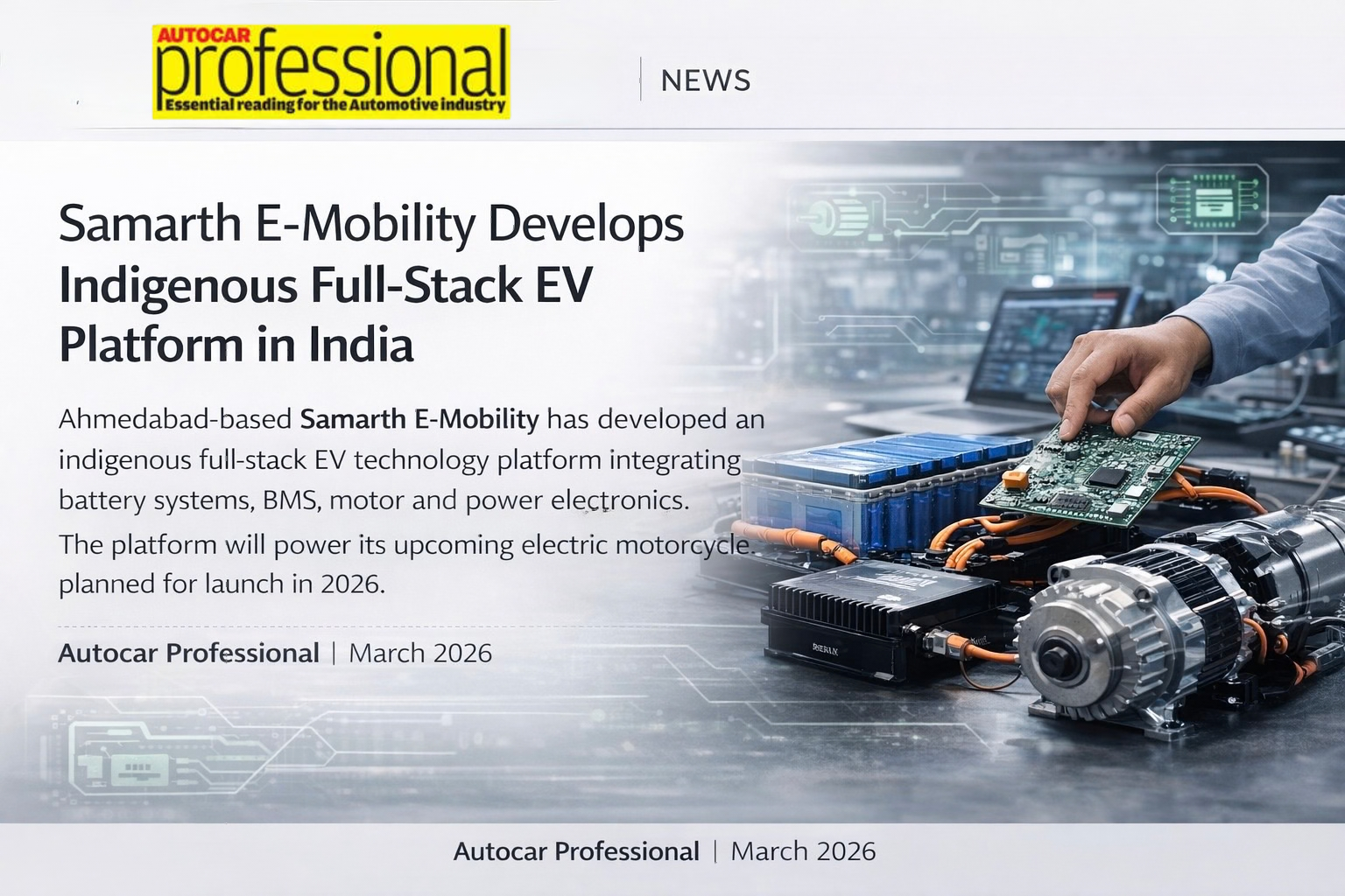 Samarth E-Mobility Develops Indigenous Full-Stack EV Platform in India