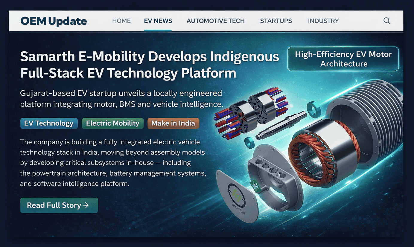Samarth E-Mobility develops an indigenous full-stack EV technology platform