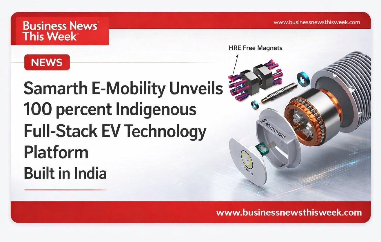 Samarth E-Mobility Unveils 100 percent Indigenous Full-Stack EV Technology Platform Built in India