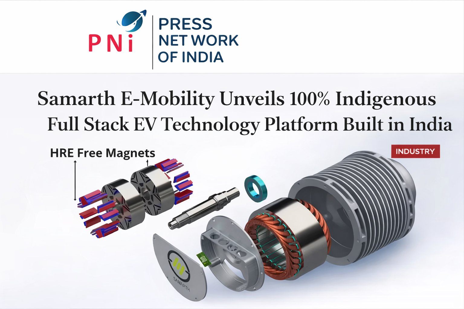 Samarth E-Mobility Unveils 100% Indigenous Full Stack EV Technology Platform Built in India