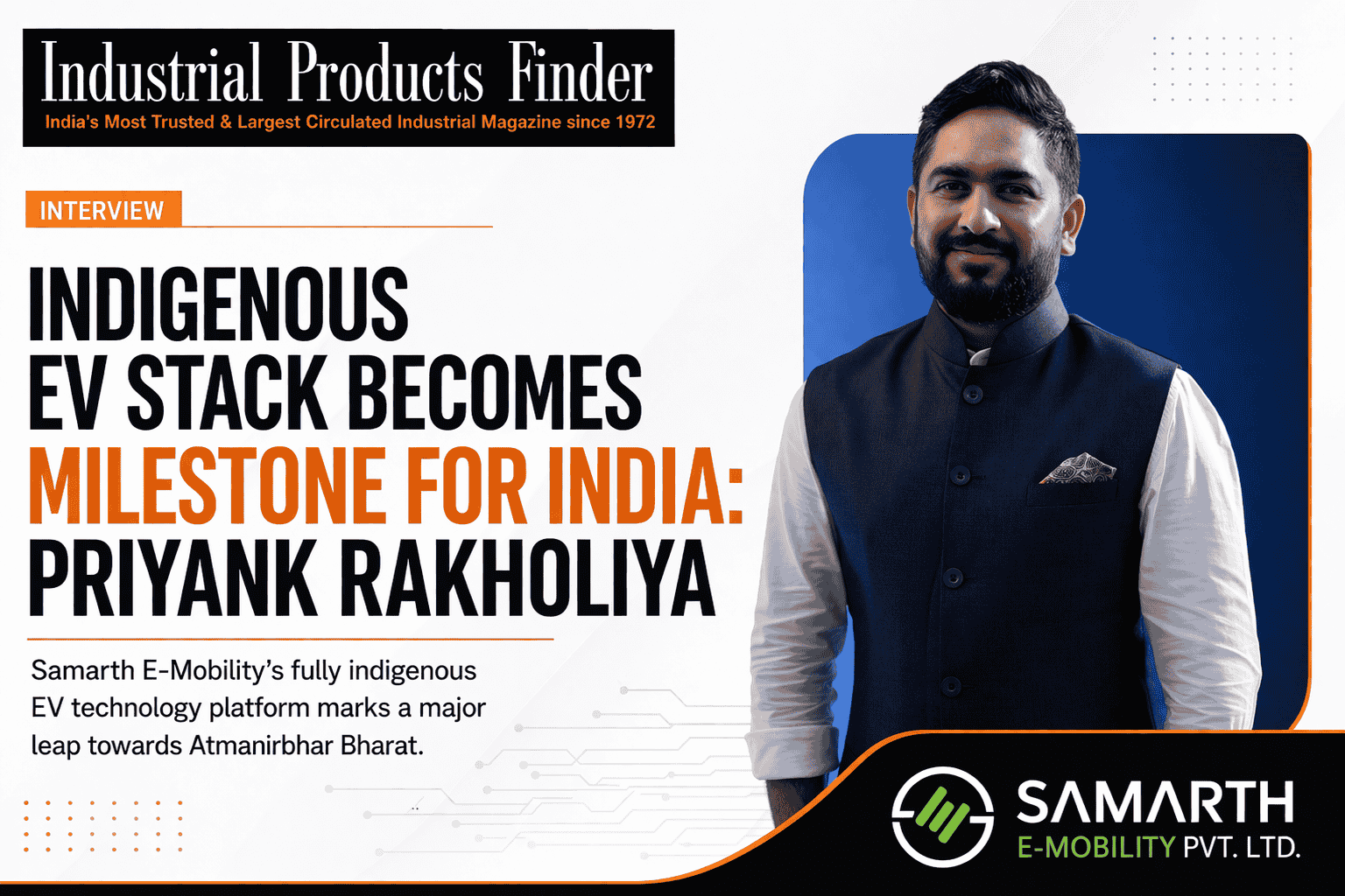 Indigenous EV stack becomes milestone for India: Priyank Rakholiya
